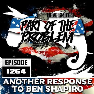 Another Response to Ben Shapiro