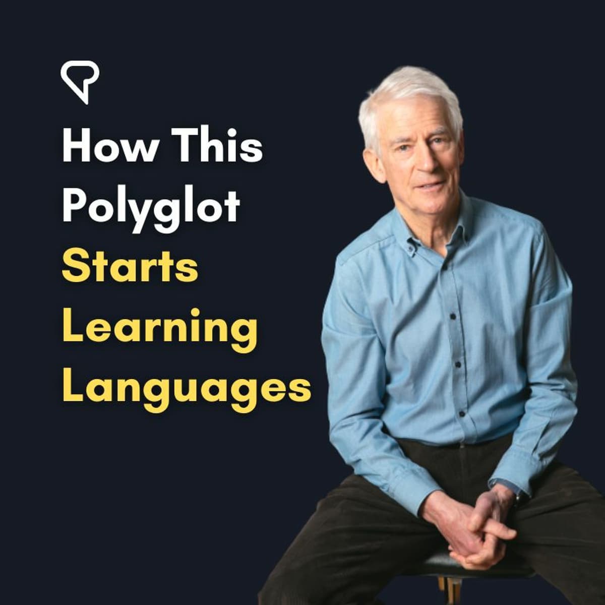 How This Polyglot Starts Learning Languages