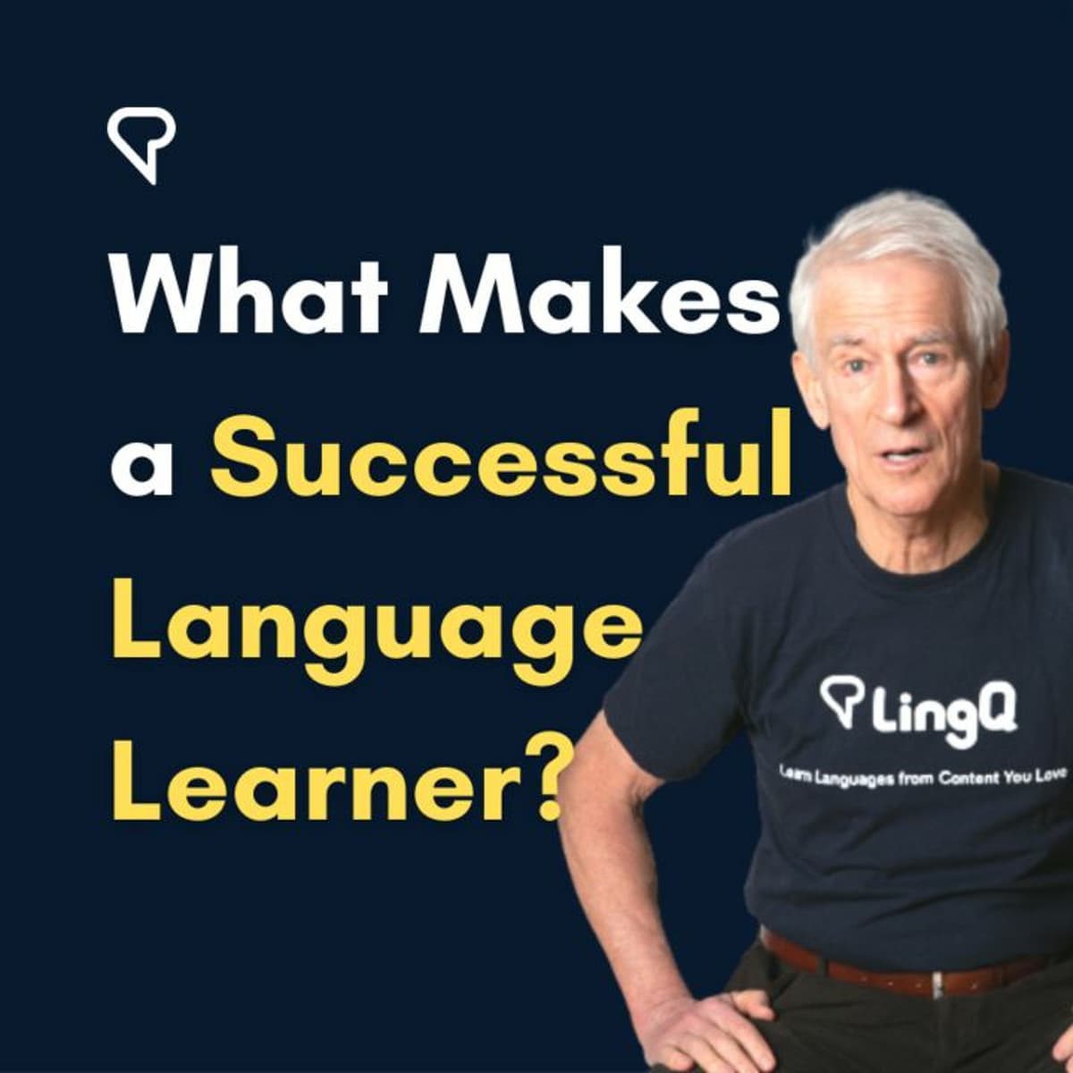What Makes A Successful Language Learner?