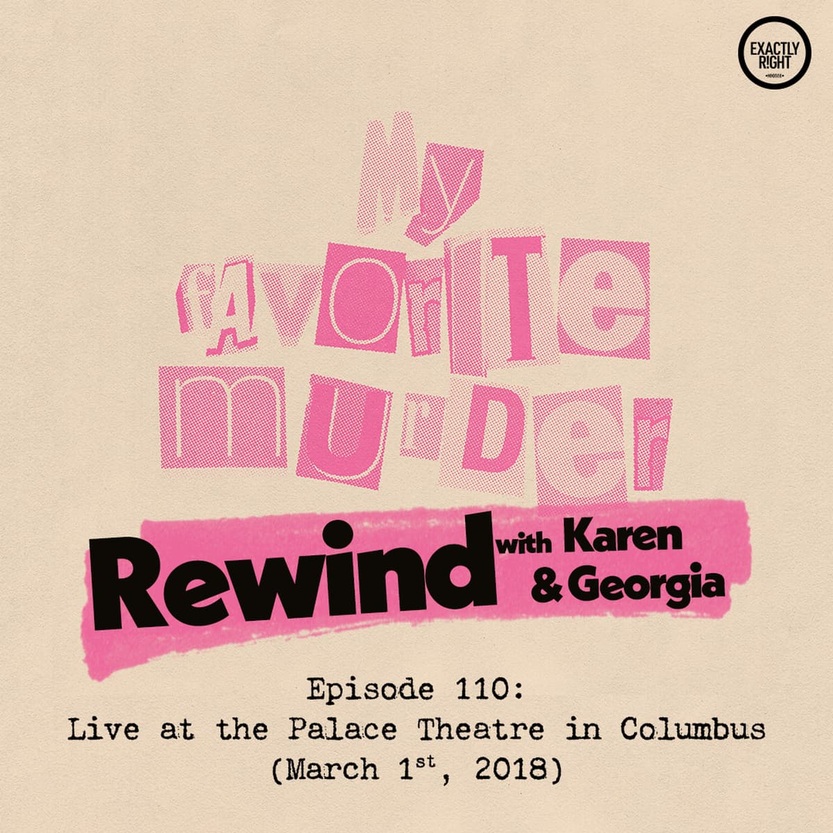 Rewind with Karen & Georgia - 110: Live at the Palace Theatre in Columbus