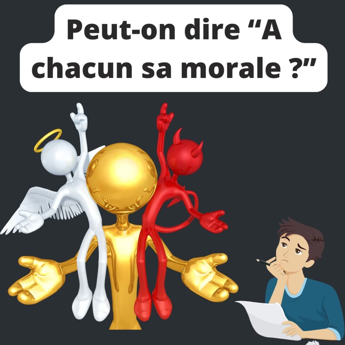 Peut-on dire "A chacun sa morale ?"