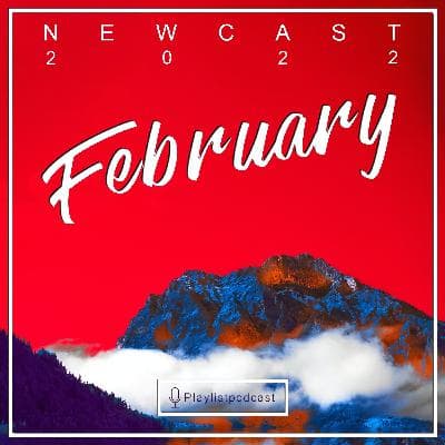 Newcast - February2022