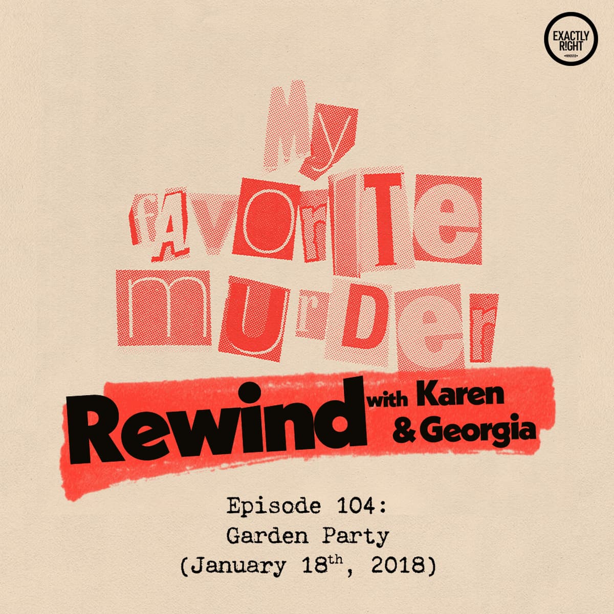 Rewind with Karen & Georgia - 104: Garden Party