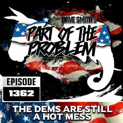 The Dems Are Still A Hot Mess