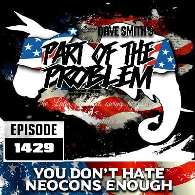 You Don’t Hate Neocons Enough