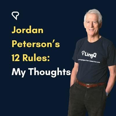 Jordan Peterson's 12 Rules: My Thoughts
