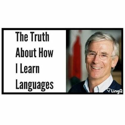 The Truth About How I Learn Languages