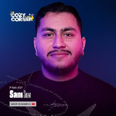 Z-Talk 02: Sam Snow | سم اسنو