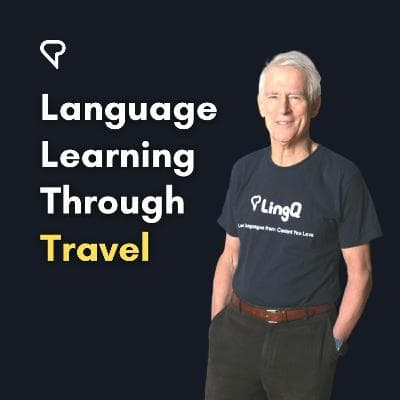 Language Learning Through Travel