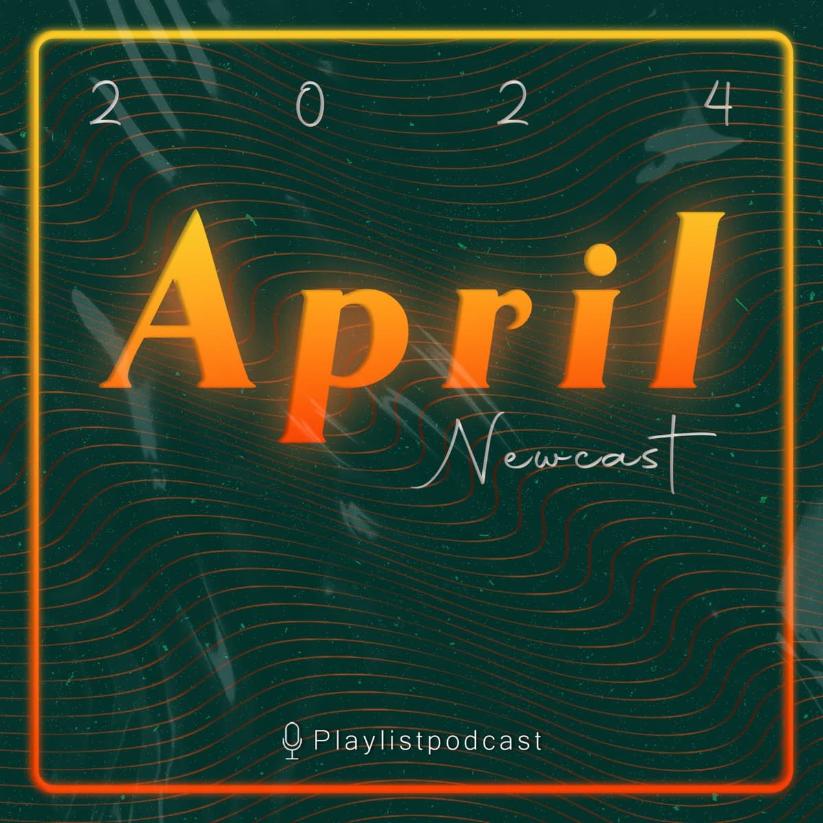 Newcast - April 2024