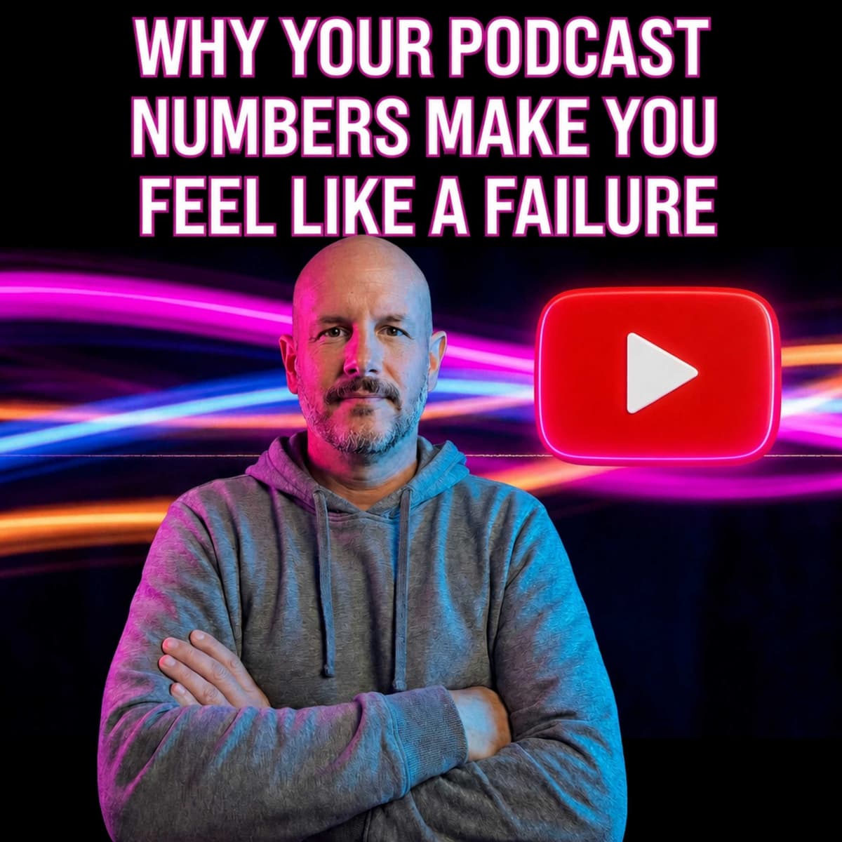 Why Your Podcast Numbers Make You Feel Like A Failure
