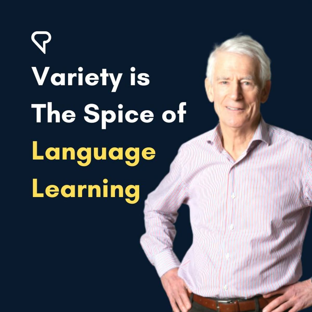 Variety Is The Spice Of Language Learning