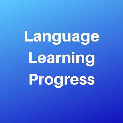 Language Learning Progress