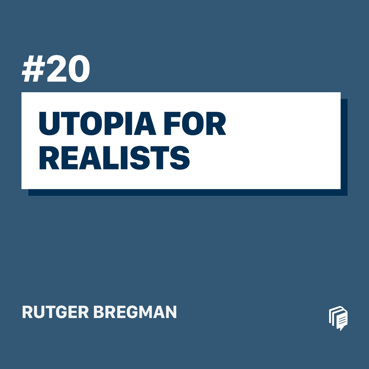 2-20: Utopia for Realists (خلاصهی کتاب آرمانشهری برای واقعگراها)