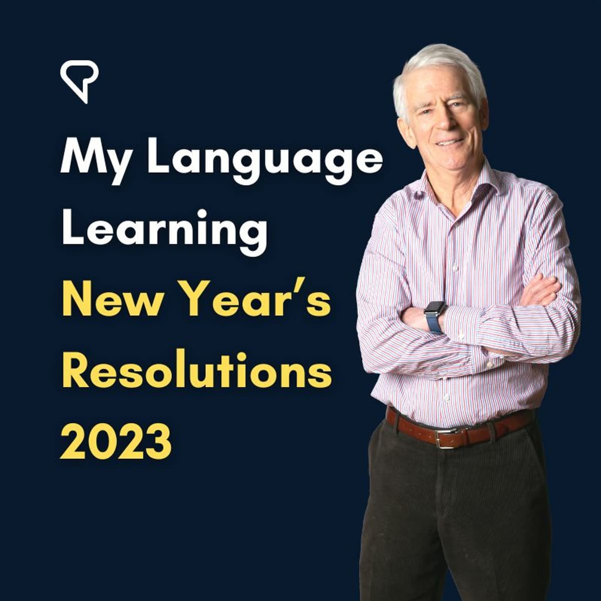 My Language Learning New Years Resolutions 2023