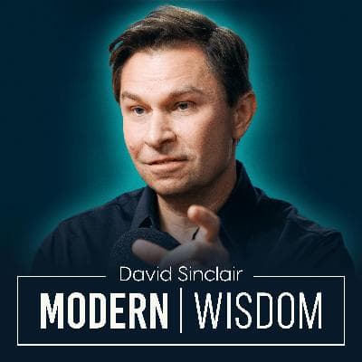“Age Reversal Is Coming.” Everything You Need To Know - Dr David Sinclair - #1141