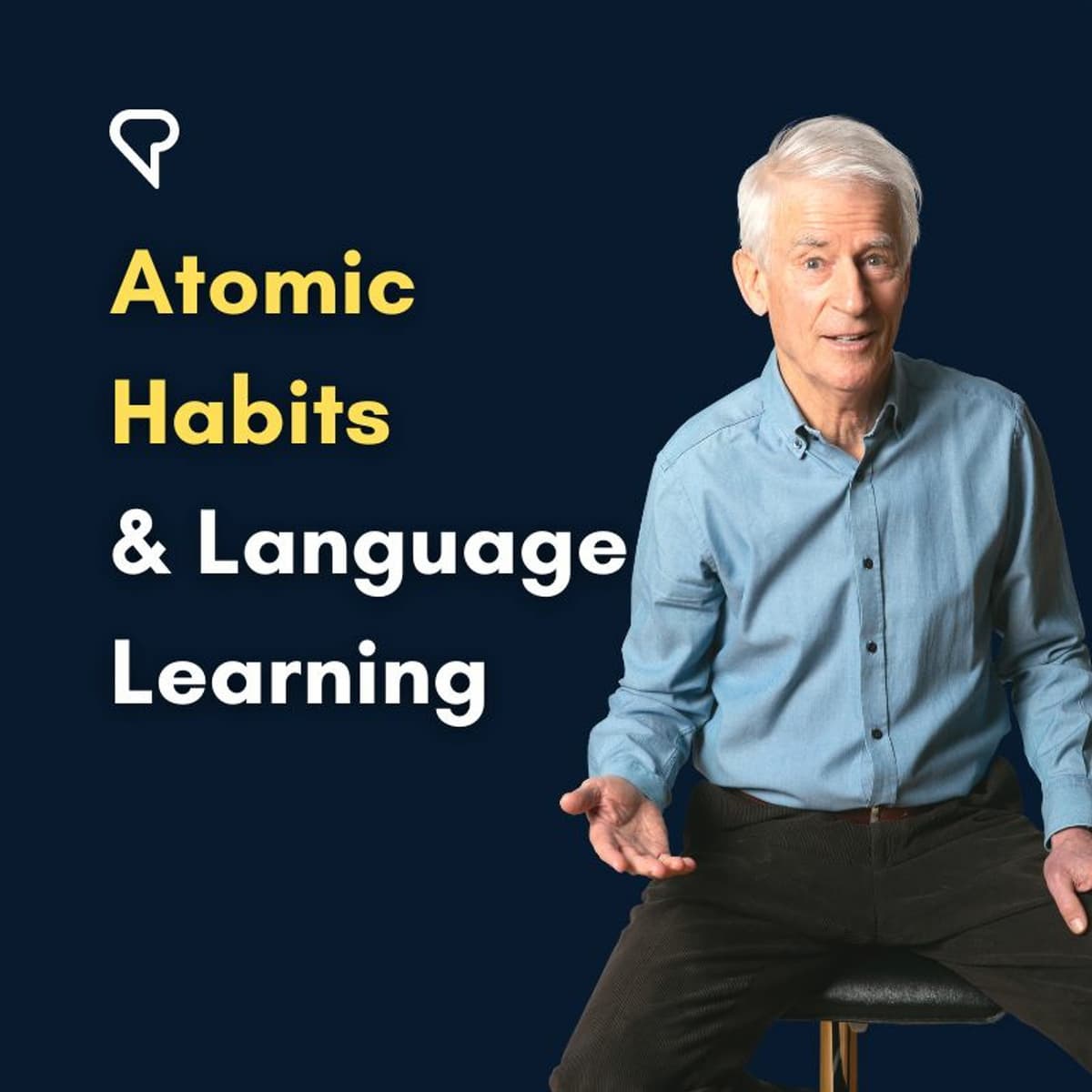 Atomic Habits & Language Learning
