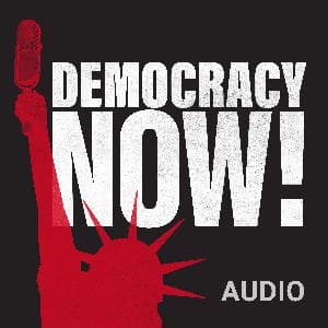 Democracy Now! 2026-08-03 Monday