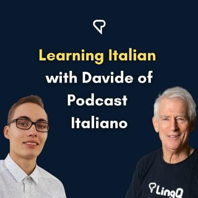 Learning Italian with Davide of @PodcastItaliano