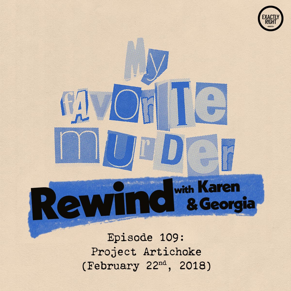 Rewind with Karen & Georgia - 109: Project Artichoke
