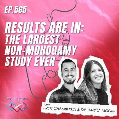 565 - Results Are In: The Largest Non-Monogamy Study