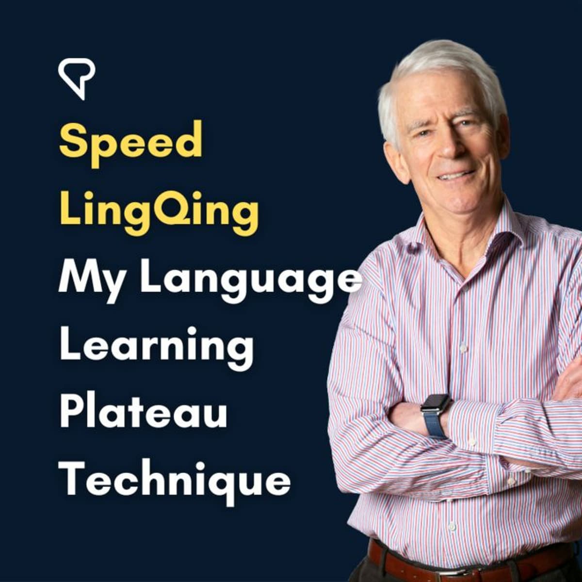Speed LingQing - My Language Learning Plateau Technique