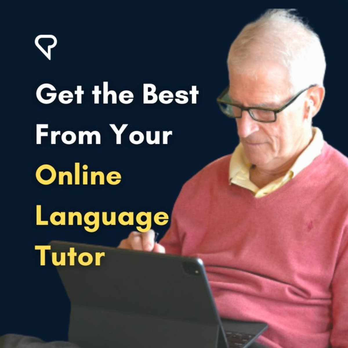 Get The Best From Your Online Language Tutor