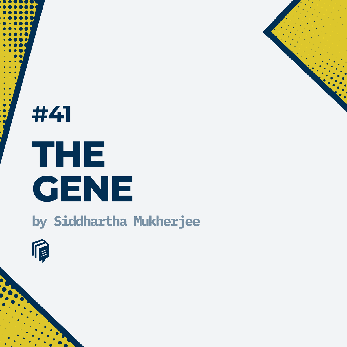 3-41: The Gene (خلاصهی کتاب ژن)