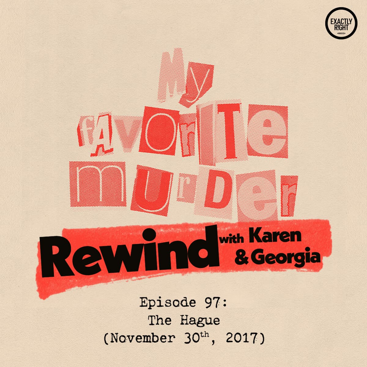 Rewind with Karen & Georgia - 97: The Hague