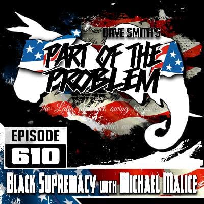 Black Supremacy w/ Michael Malice