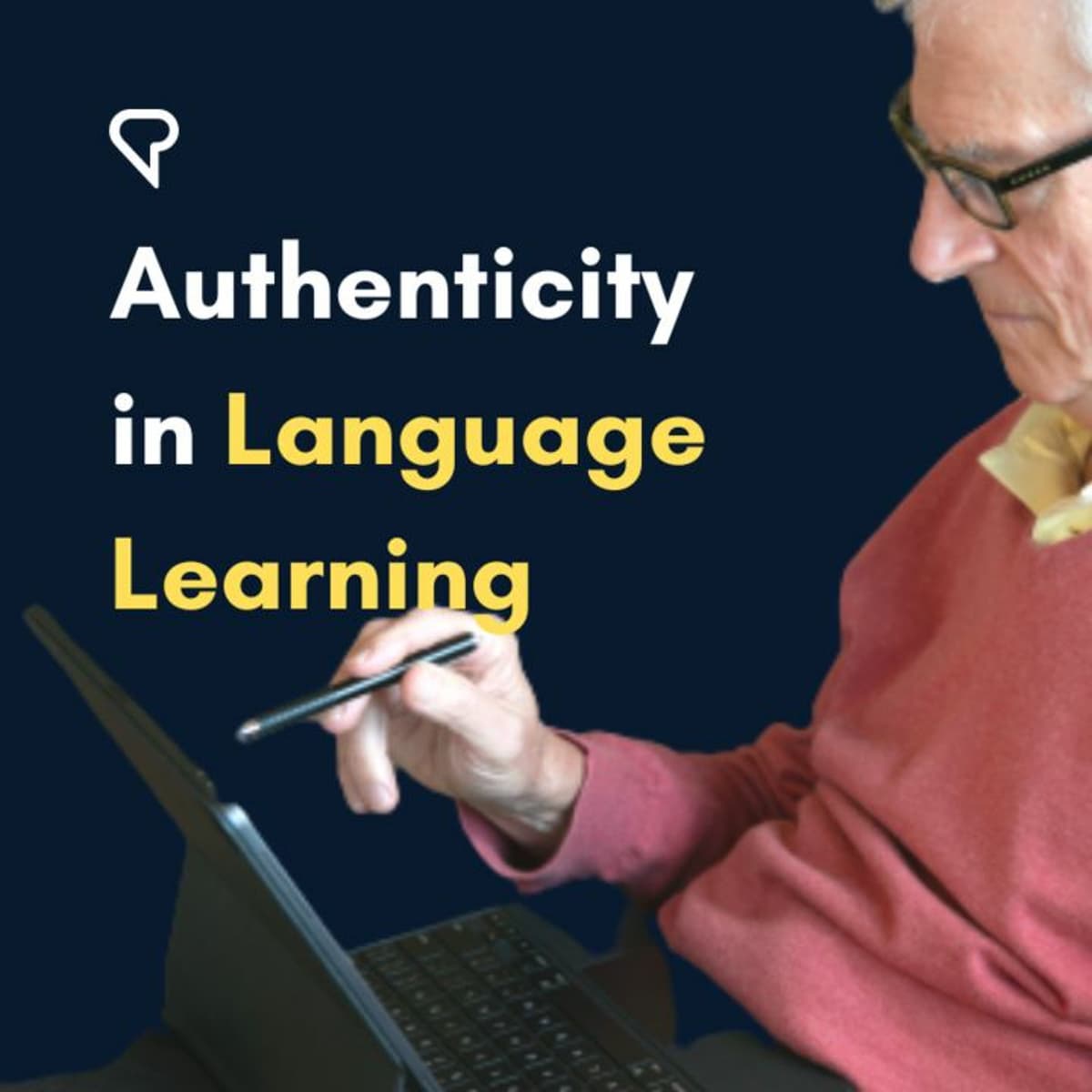 Authenticity In Language Learning